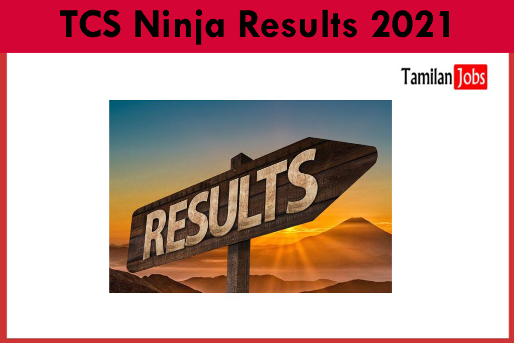 Tcs Ninja Results Out Check Ninja Hiring Test Score