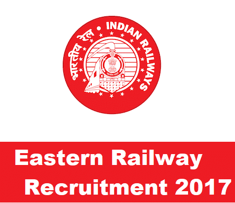 Eastern Railway Recruitment 2017, Apply Online 10 Various Posts