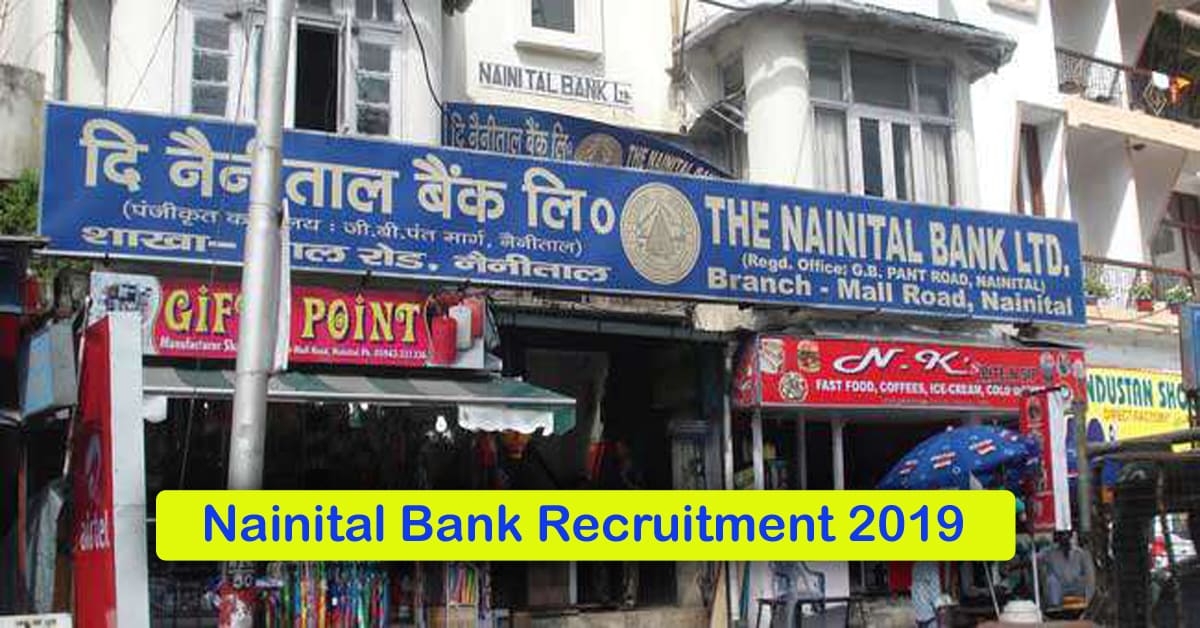 Nainital Bank Recruitment 2019