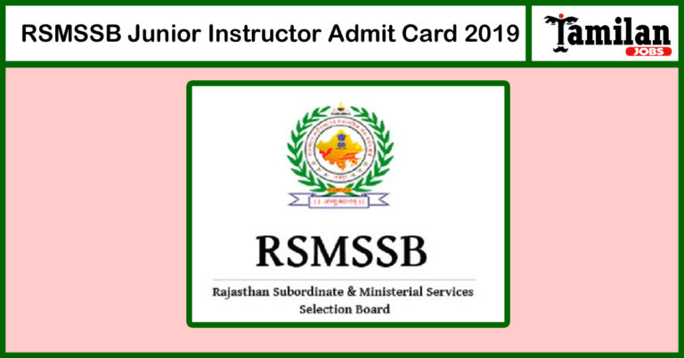 RSMSSB Junior Instructor Admit Card 2019 (Released) Download Junior Instructor Hall Ticket 2019