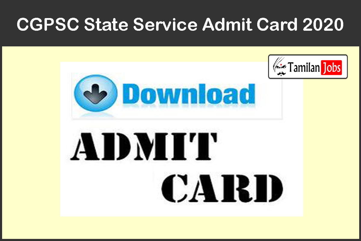 CGPSC State Service Admit Card 2020