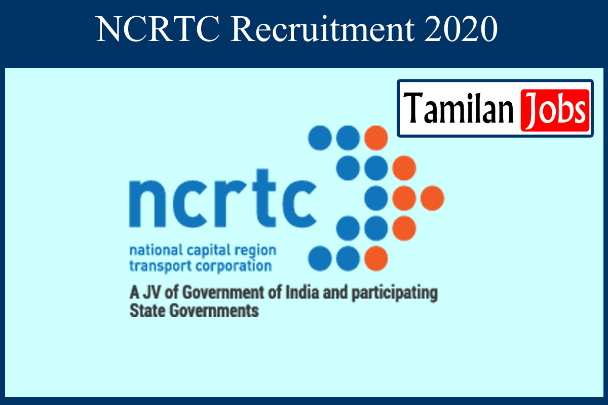 NCRTC Recruitment 2020 Out Diploma ITI Degree Candidates Apply For 