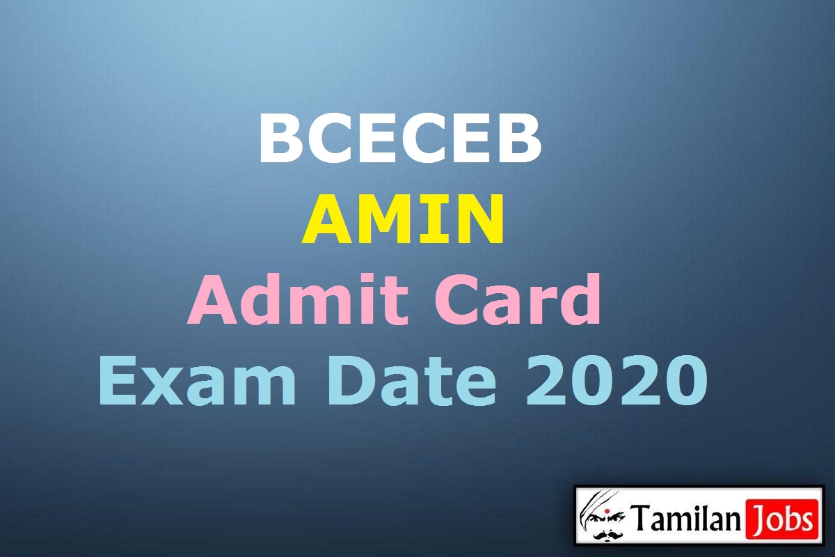 BCECEB AMIN Admit Card 2020