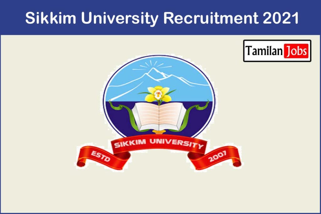 Sikkim University Recruitment 2021 Out - Apply Junior Research Fellow Jobs