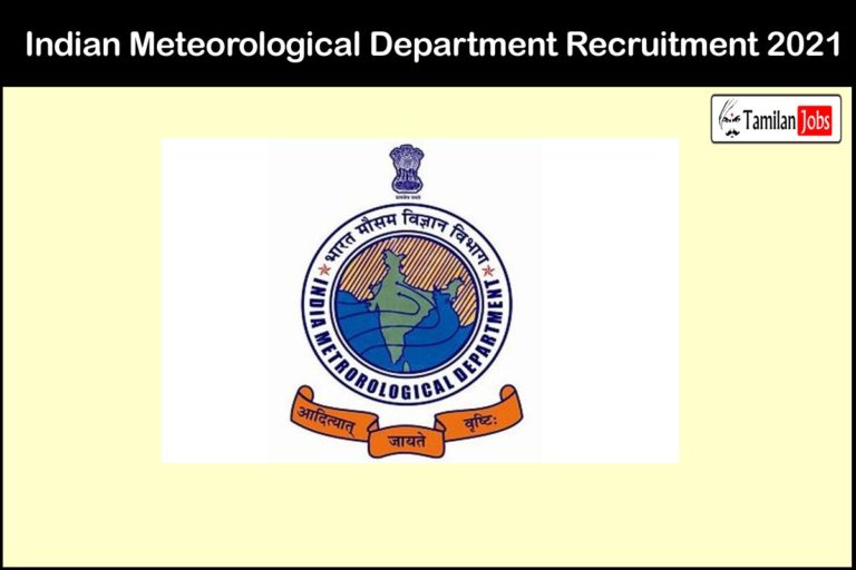 Indian Meteorological Department Recruitment 2021