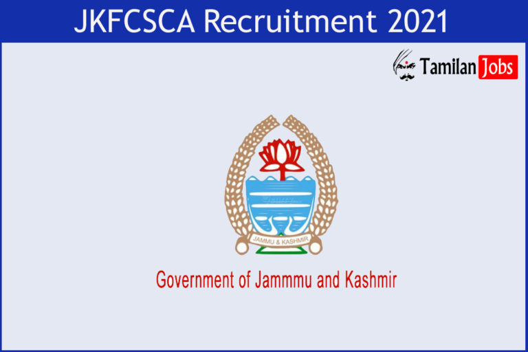 JKFCSCA Recruitment 2021