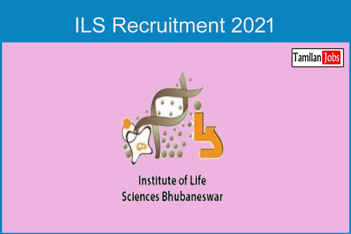 ILS Recruitment 2021