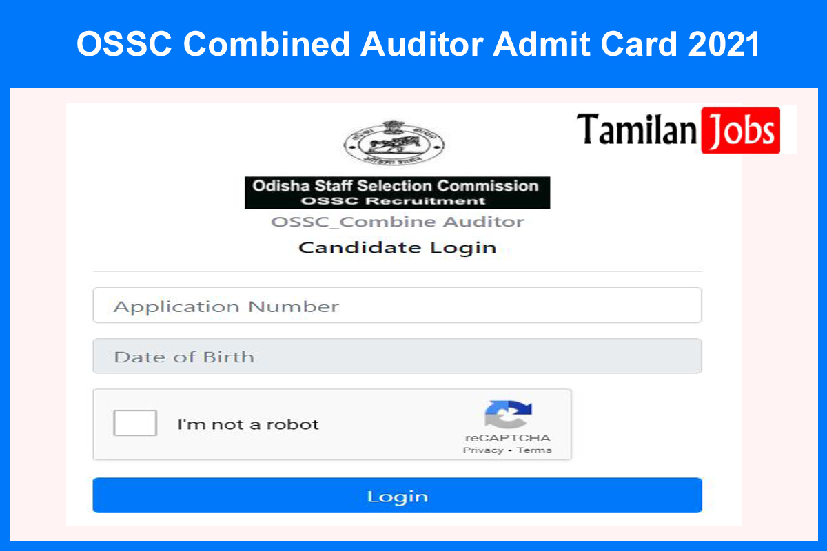 Ossc Combined Auditor Admit Card 2021 Released Exam Date On18th July