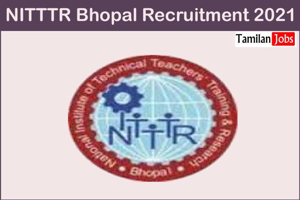 NITTTR Bhopal Recruitment 2021 Out – Apply For Various Director Jobs ...