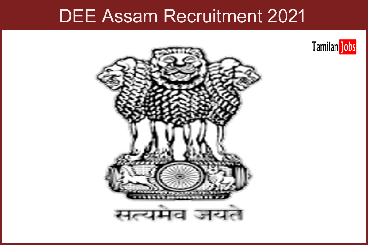 DEE Assam Recruitment 2021