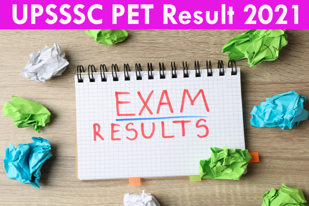 upsssc-pet-result-2021-out-download-score-card-upsssc-gov-in