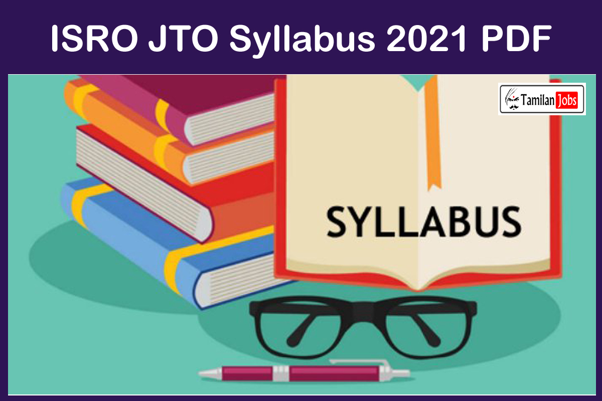 ISRO JTO Syllabus 2021 PDF