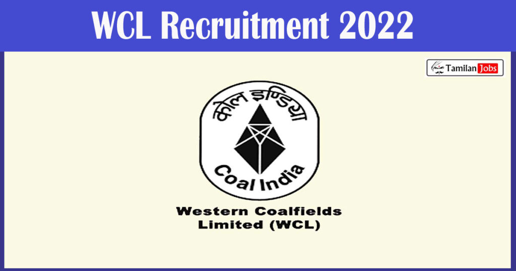 WCL Recruitment 2022 Out Apply Online! 1216 Apprentice Jobs No