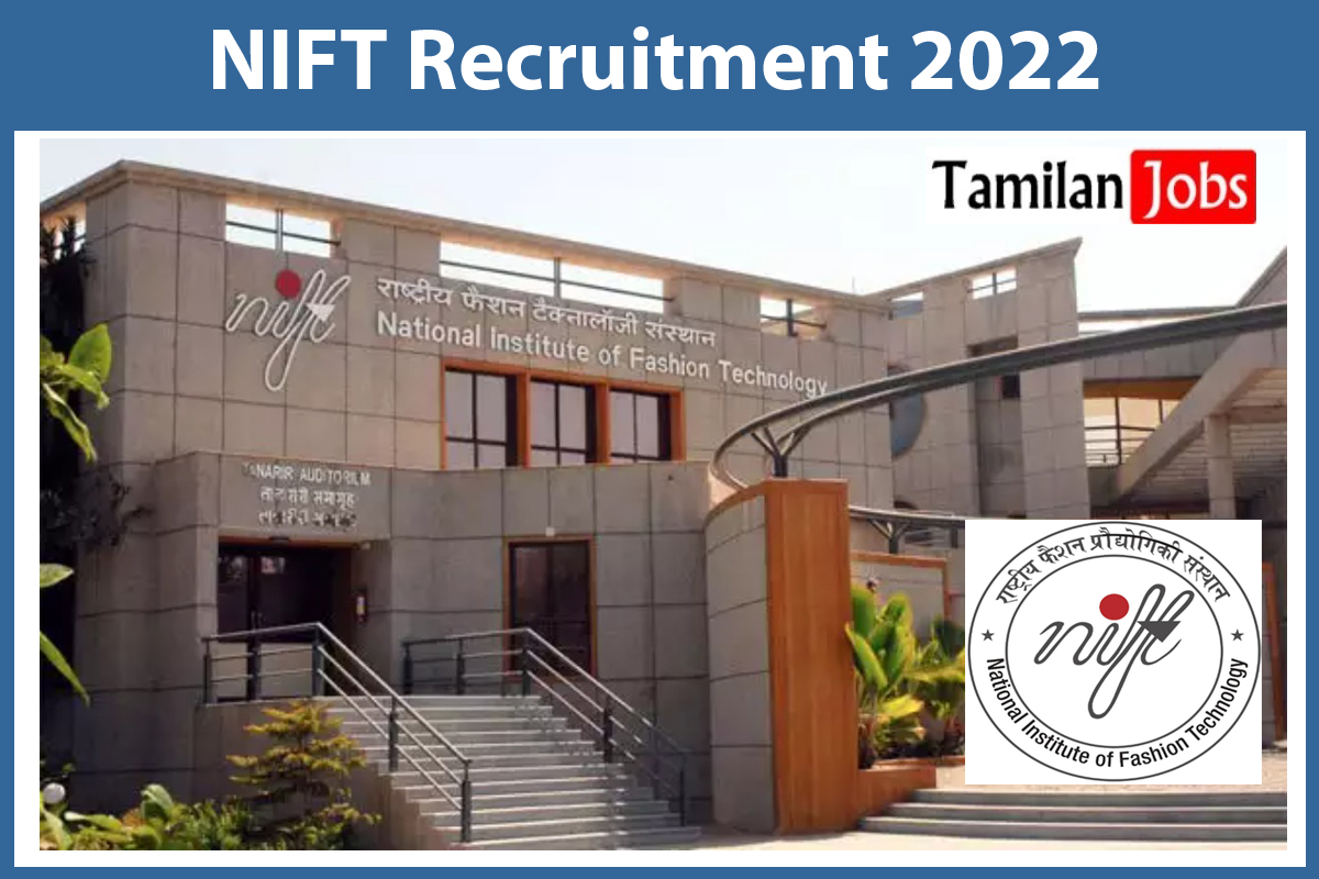 NIFT Recruitment 2022 Assistant Warden Nurse Jobs Salary Rs 25 500 