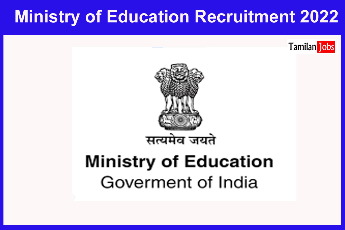 Ministry Of Education Recruitment 2022 Out Check Eligibility Criteria 