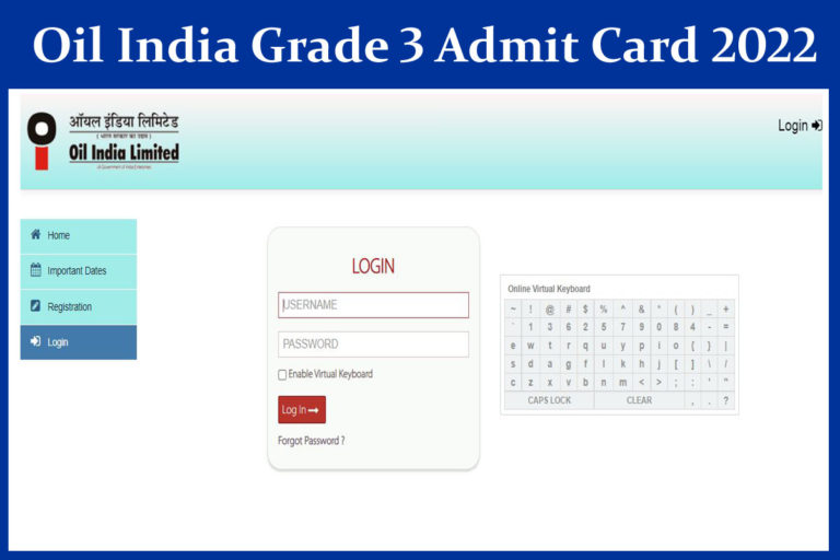 Oil India Grade 3 Admit Card 2022