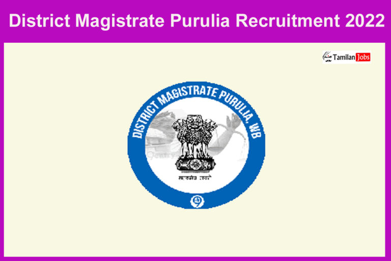 District Magistrate Purulia Recruitment 2022