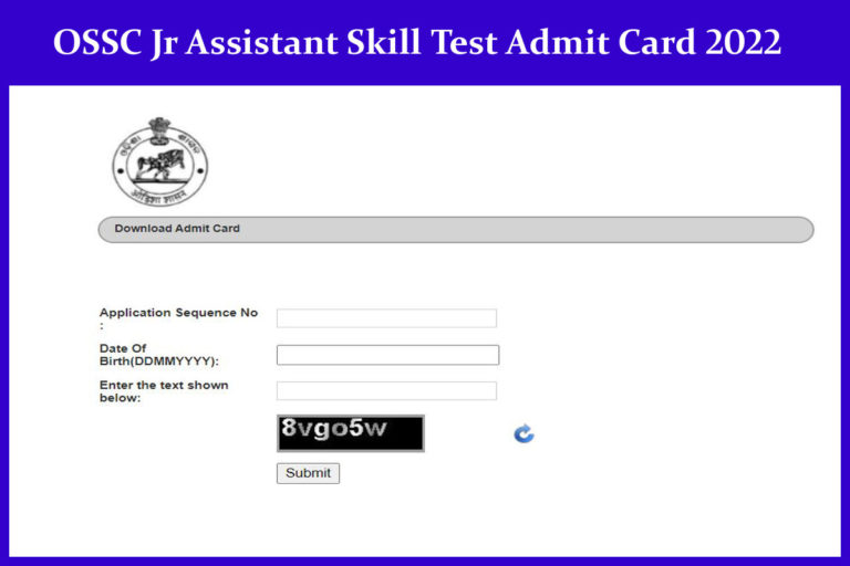 OSSC Jr Assistant Skill Test Admit Card 2022