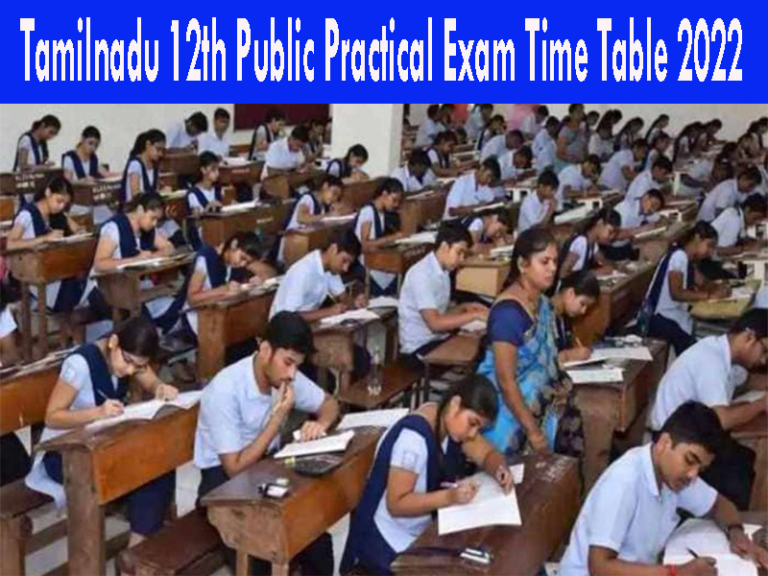 Tamilnadu 12th Public Practical Exam Time Table 2022