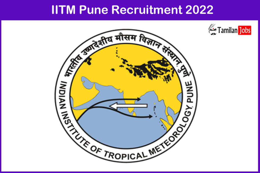 IITM Pune Recruitment 2022 Out - Senior Scientific Assistant, UDC Jobs ...