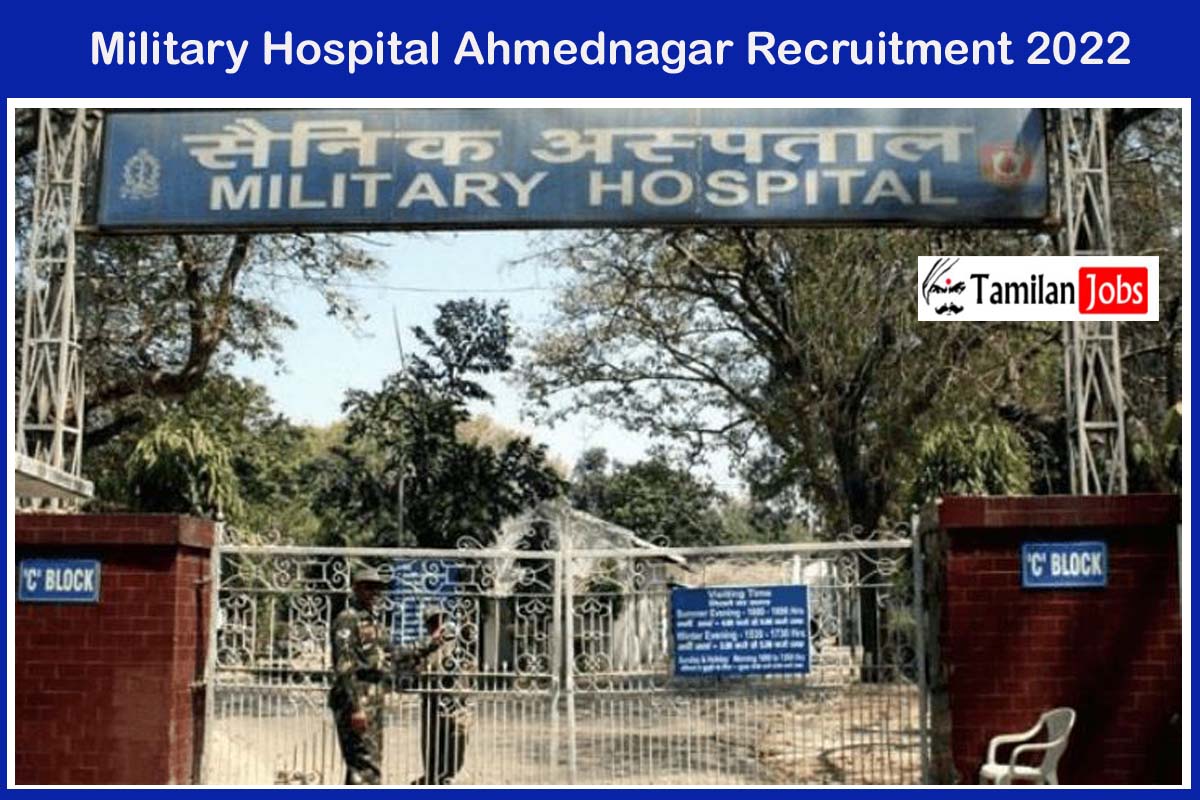 Military Hospital Ahmednagar Recruitment 2022