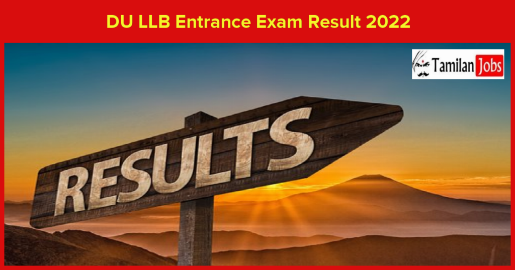 DU LLB Entrance Exam Result 2022 Released Check Cutoff, Merit List Here