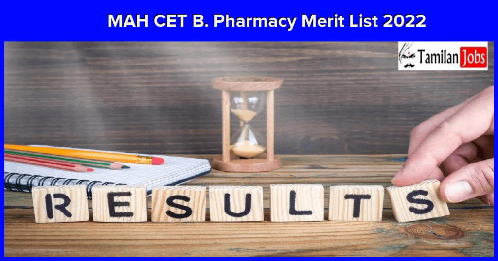 MAH CET B. Pharmacy Final Merit List 2022 Date (Released) Check ...