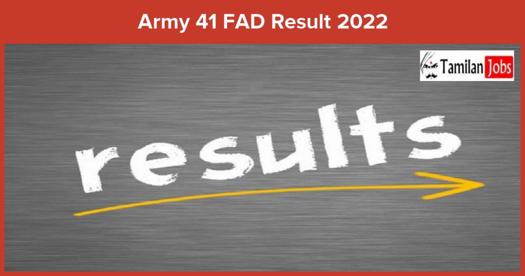 Army 41 FAD Result 2022 Check Tradesman Mate, MTS, JOA, MA, Fireman ...