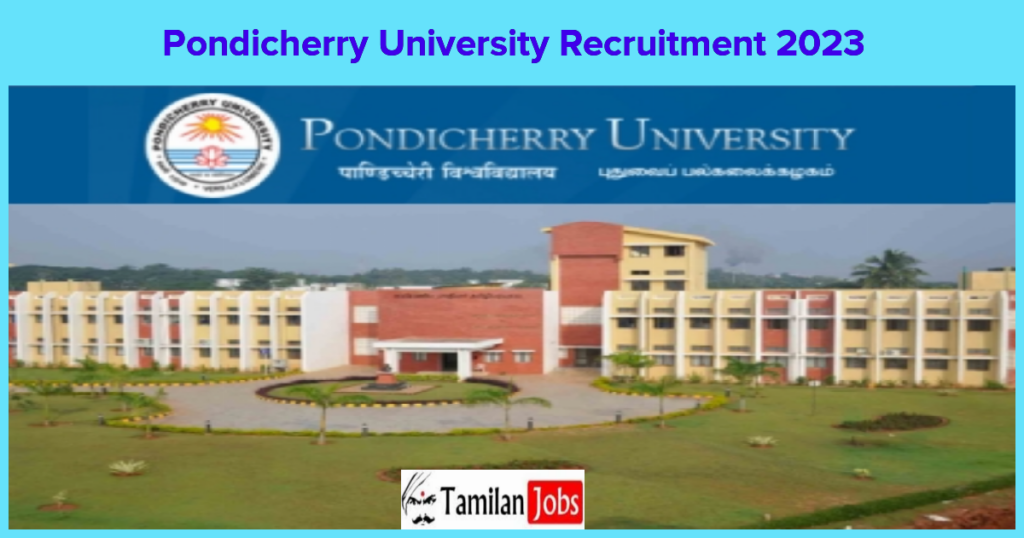 Pondicherry University Recruitment 2023 - Offline Application For ...