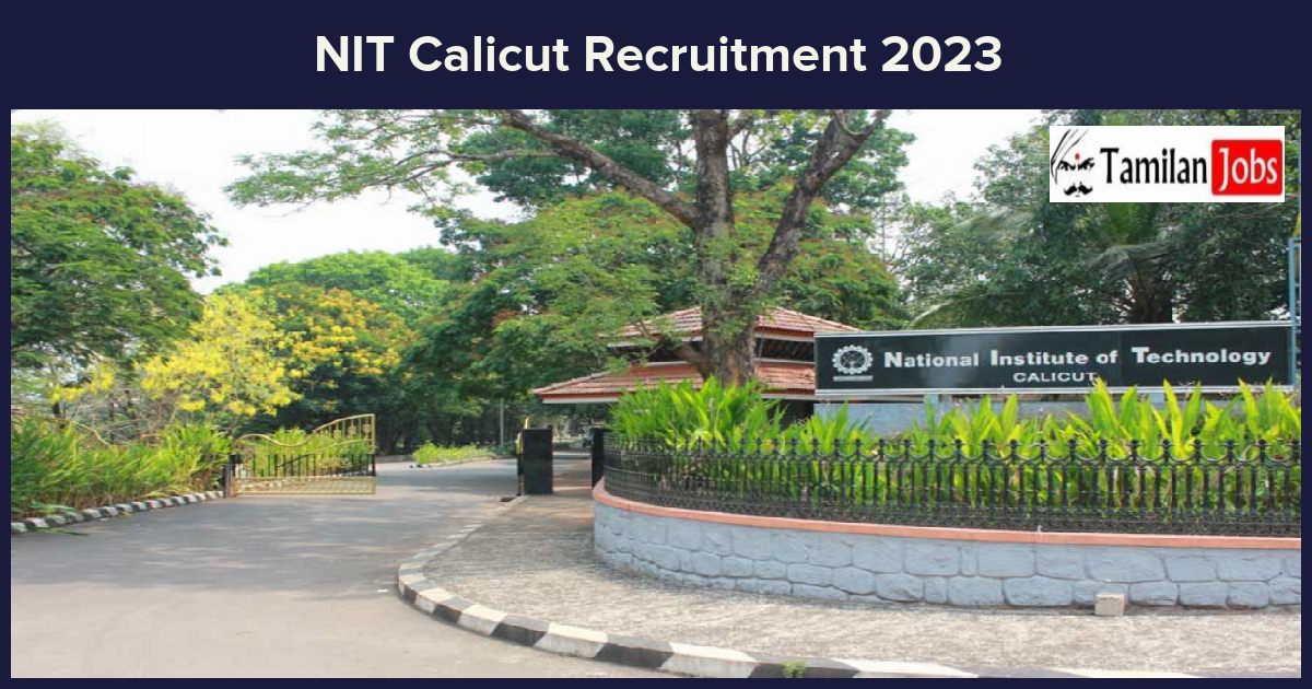 NIT Calicut Recruitment 2023 Apply Offline for Junior Research Fellow