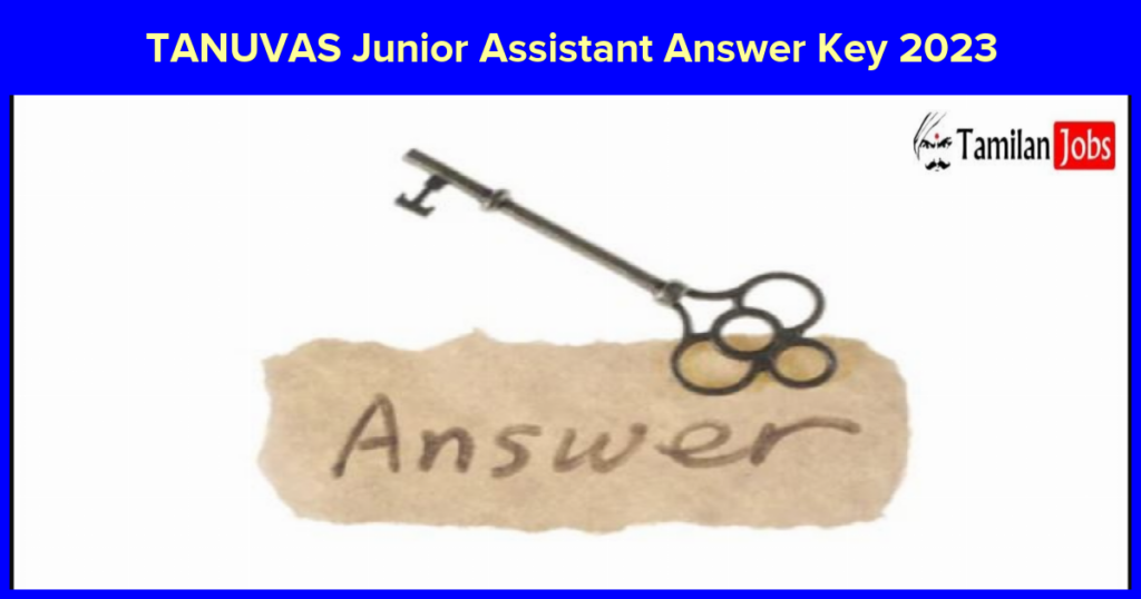 tanuvas-junior-assistant-answer-key-2023-how-to-check-ja-exam-key