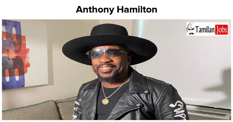 Anthony Hamilton Net Worth in 2023 How is the Musician Rich Now?