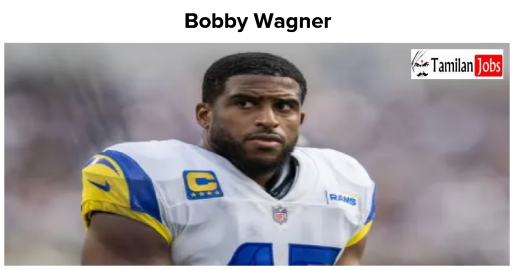 Bobby Wagner Net Worth in 2023 How is the Football Linebacker Rich Now?
