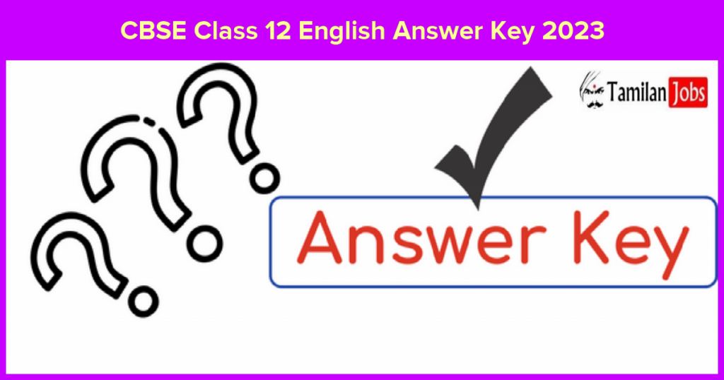 cbse-class-12-english-answer-key-2023-download-cbse-nic-in