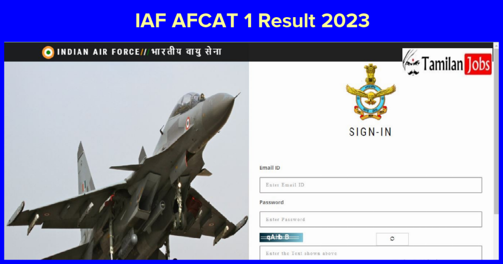 IAF AFCAT 1 Result 2023 (Released) Check Your Score Now!