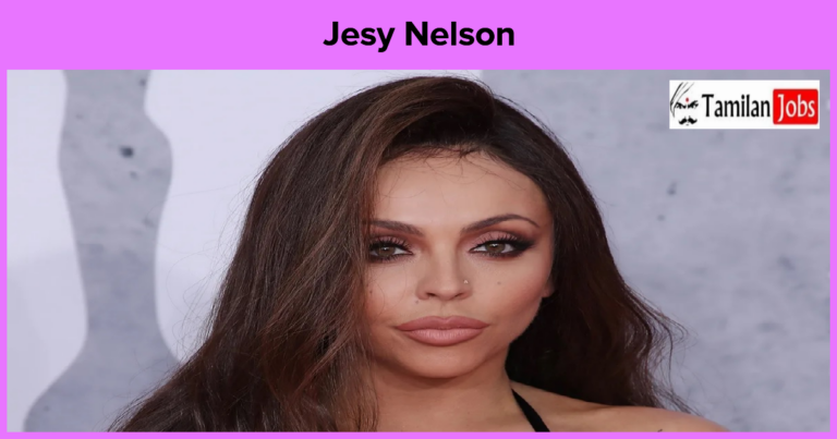 Jesy Nelson Net Worth 2023 How Rich is the English Singer Now?