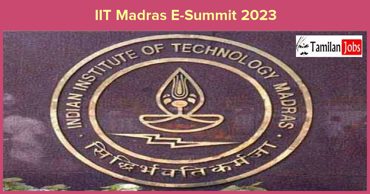 IIT Madras E-Summit 2023