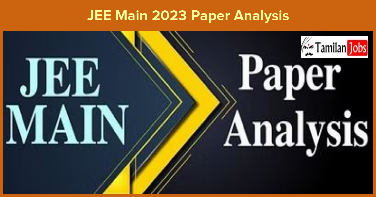 JEE Main 2023 Paper Analysis