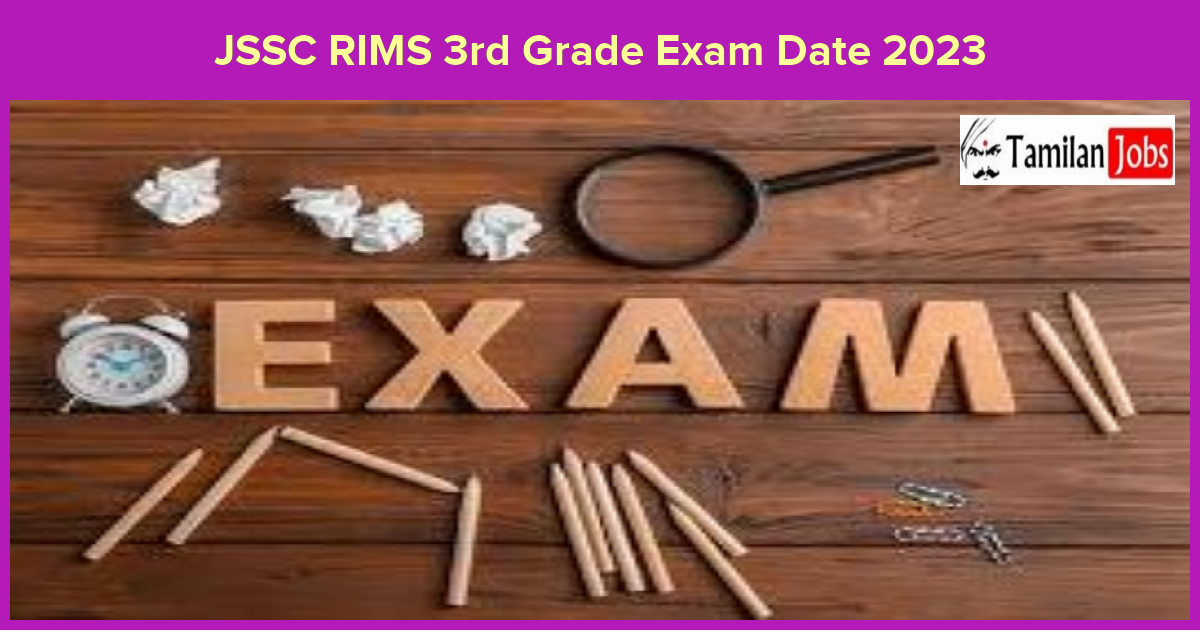 JSSC RIMS 3rd Grade Exam Date 2023
