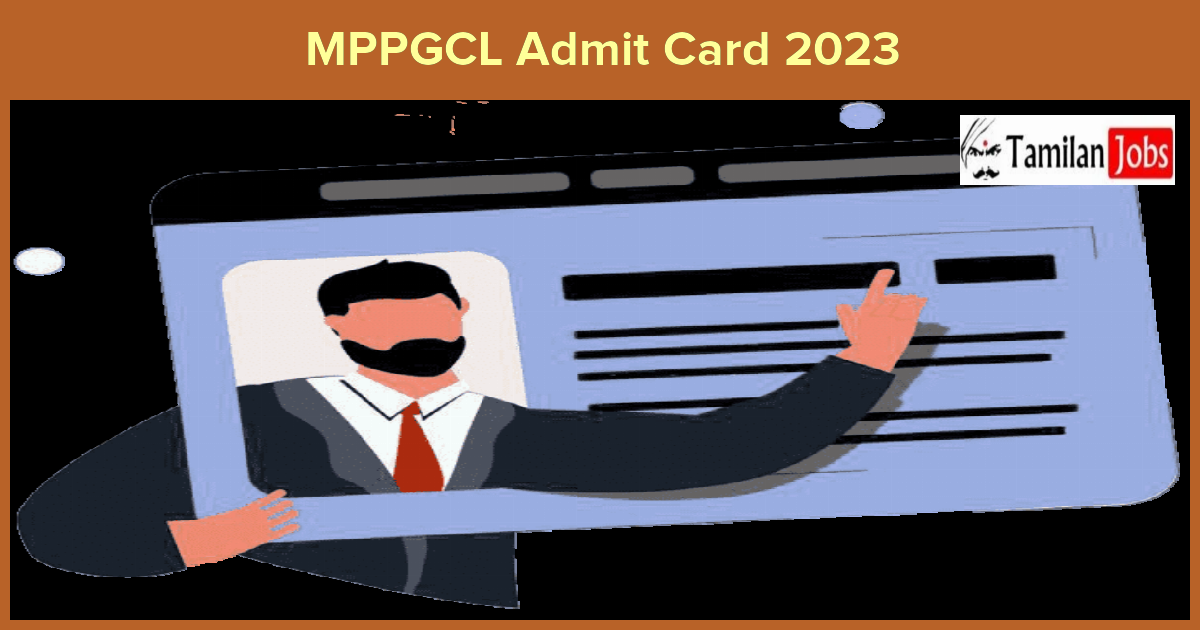 MPPGCL Admit Card 2023