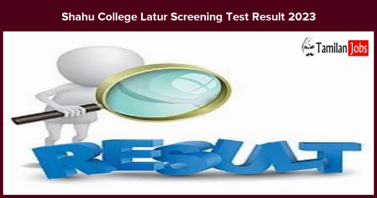 Shahu College Latur Screening Test Result 2023