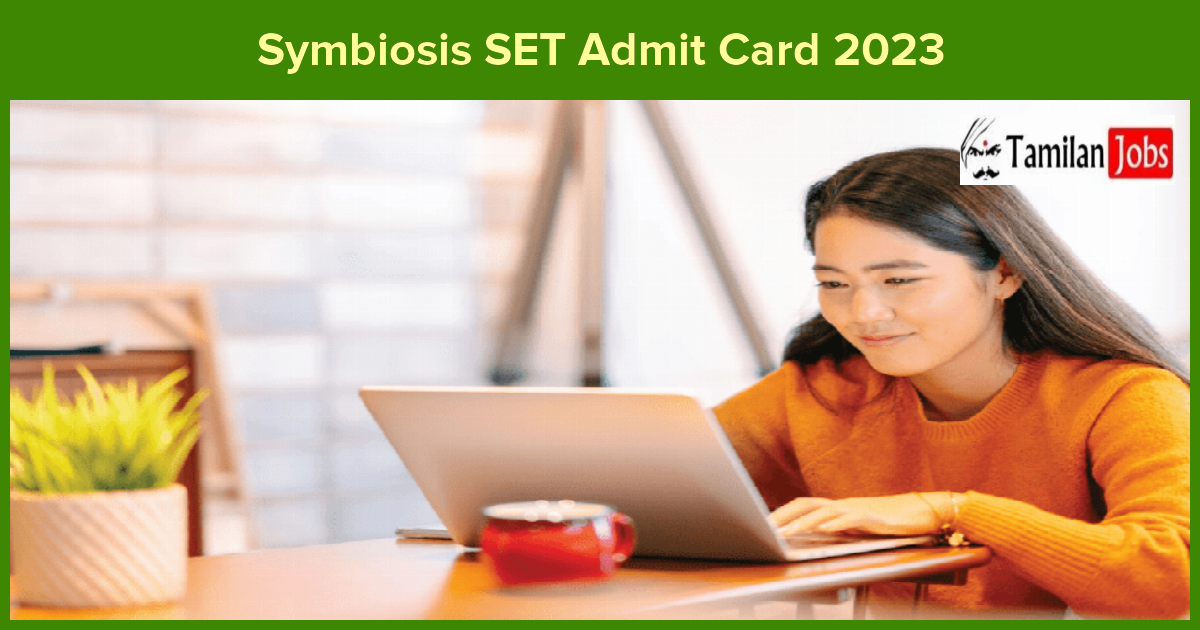 Symbiosis SET Admit Card 2023