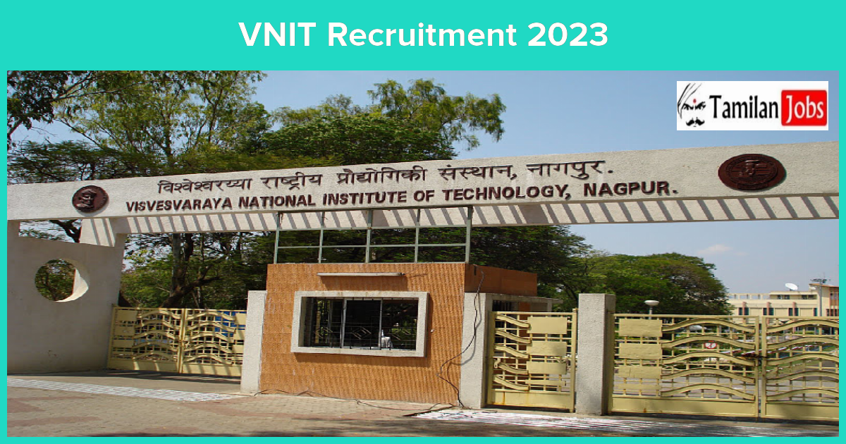 VNIT Recruitment 2023
