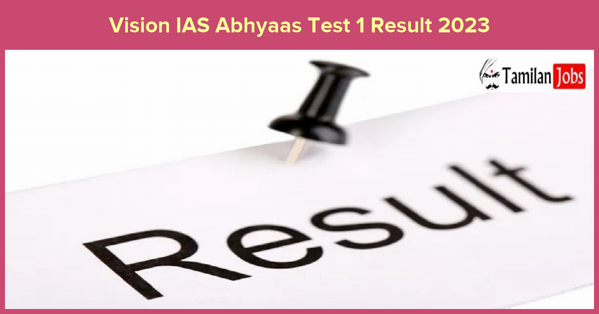 Vision IAS Abhyaas Test 1 Result 2023
