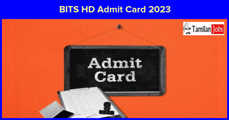 BITS HD Admit Card 2023 Will Be Released On 16th May 2023, Check Details