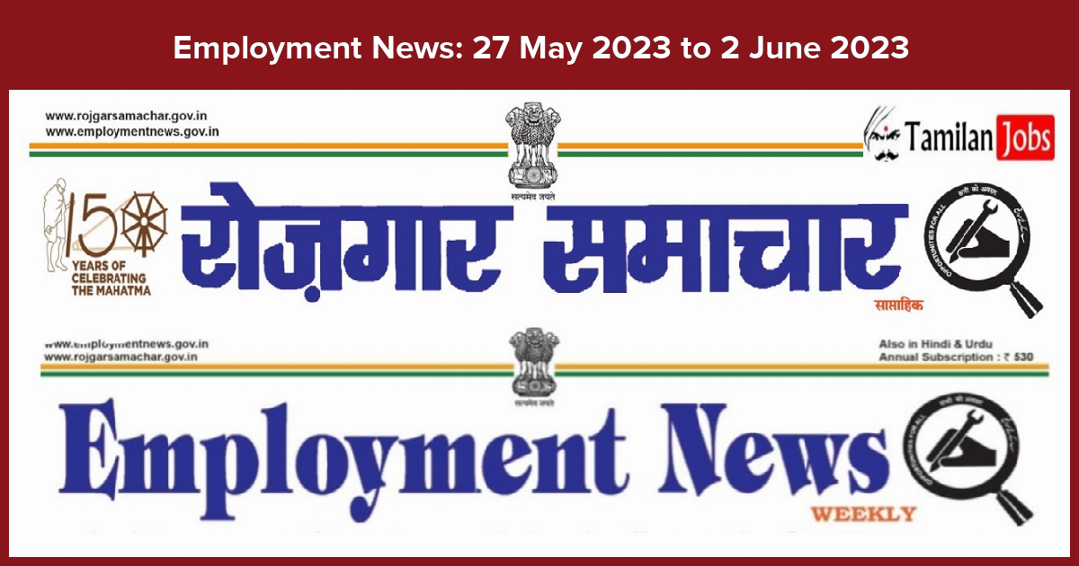 Employment News: 27 May 2023 To 2 June 2023