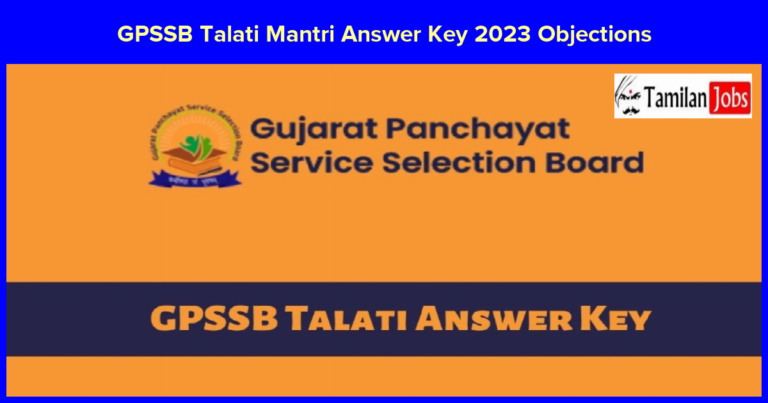 GPSSB Talati Mantri Answer Key 2023 PDF and Objections