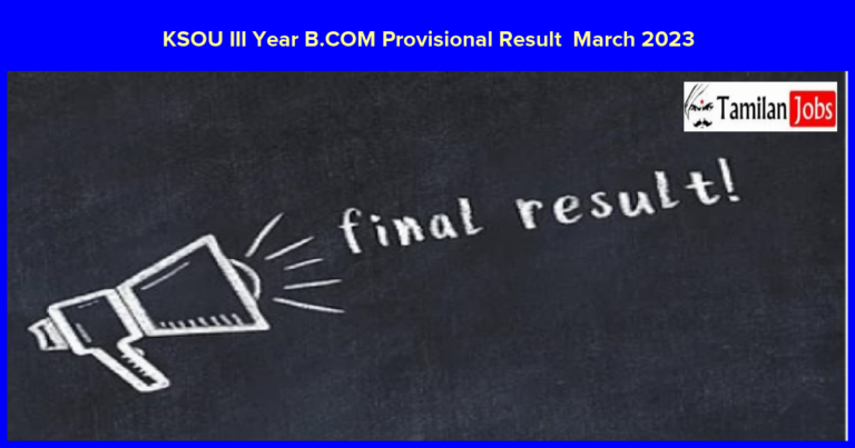 KSOU III Year B.COM Provisional Result  March 2023 Out