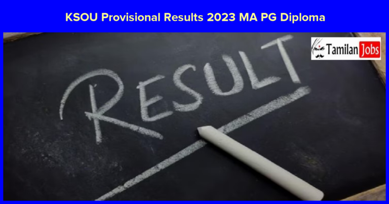 KSOU Provisional Results 2023 Released For MA, PG Certificate, and Diploma Courses