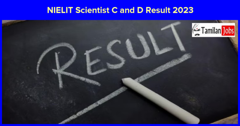 NIELIT Scientist C and D Result 2023 Released Check Cut Off and Merit List